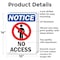Signmission No Access OSHA Notice Sign, Aluminum, 10in W x 14in L, 2PK OS-2PACK-NS-A-1014-V-14343 - alternate 3